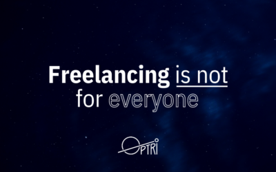 Freelancing is not for everyone